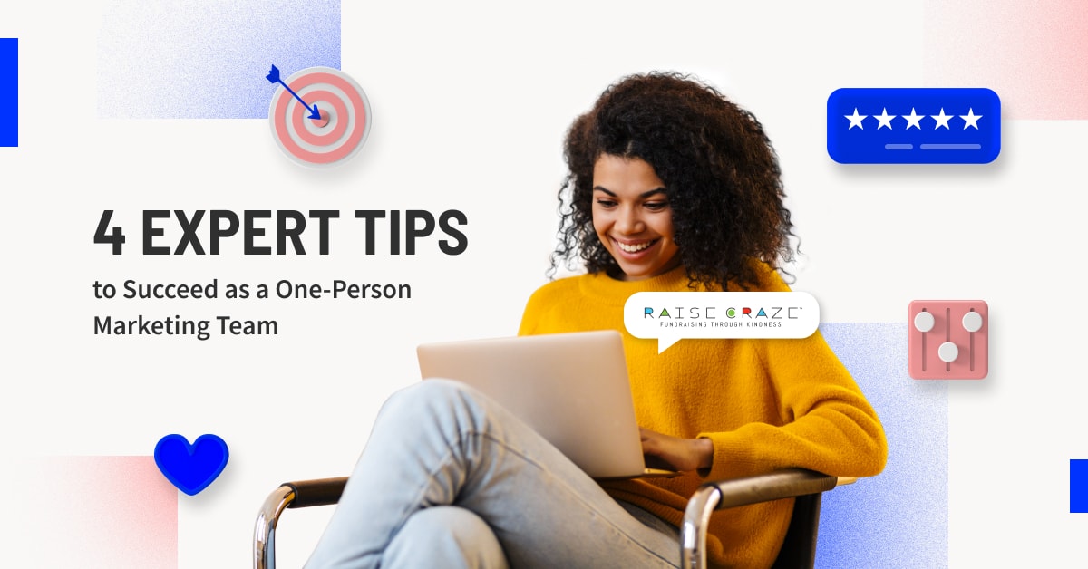 Succeed as a One-Person Marketing Team with These 4 Expert Tips