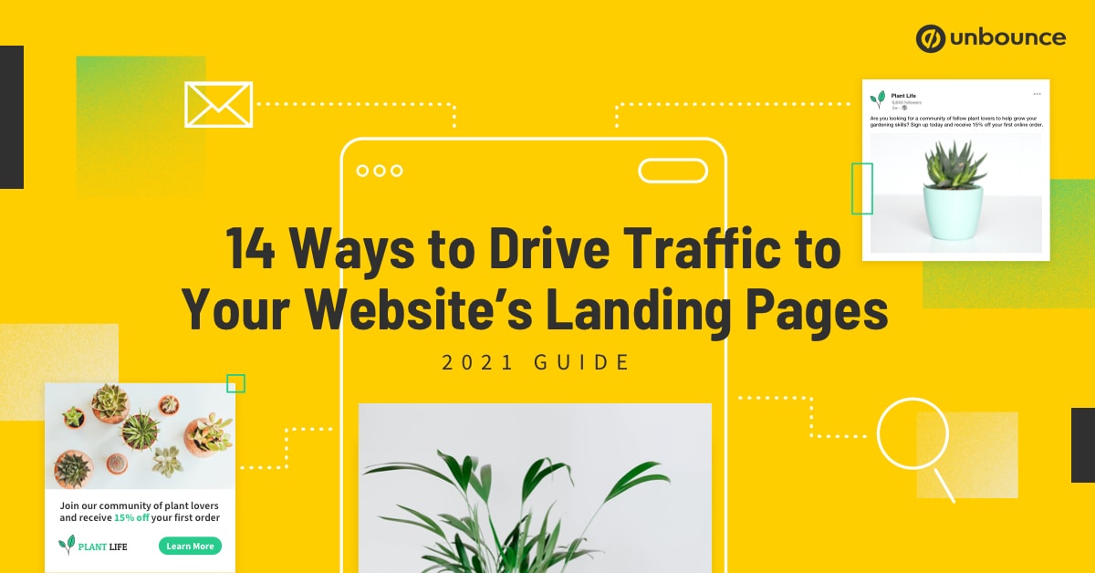 14 Ways to Drive Traffic to Your Website’s Landing Pages (2022 Guide)