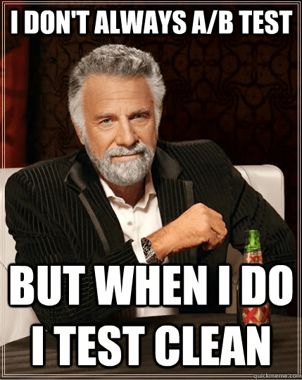 How Clean are Your A/B Tests? A Testing Hygiene Checkup