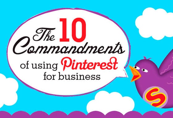 10 *Useful* Rules for Using Pinterest for Business [Infographic]