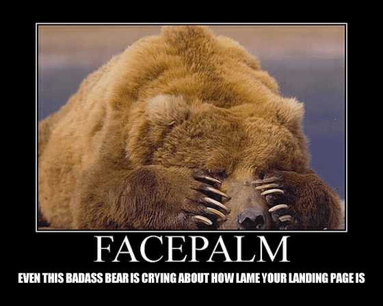 4 Ways to Stop Your Landing Pages from Being a Giant Fail